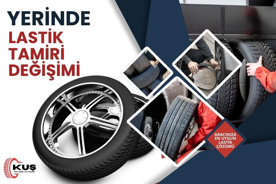 Yerinde Lastik Tamiri Değişimi